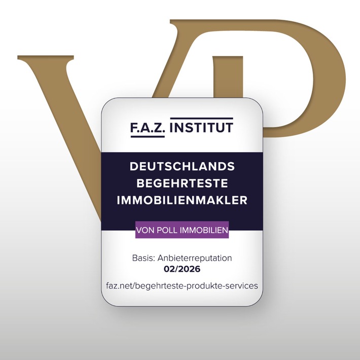 Höchstzahl für VON POLL IMMOBILIEN als Deutschlands begehrtester Immobilienmakler 2026
