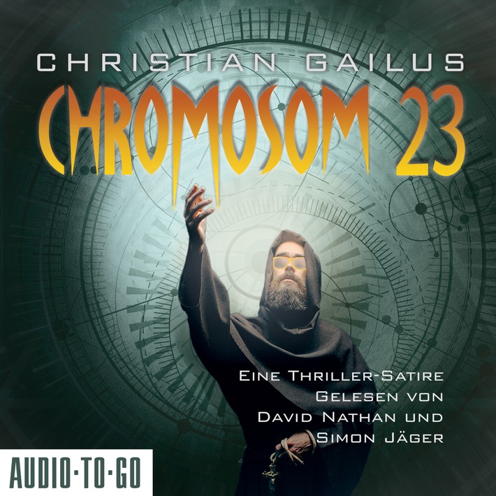 &quot;Chromosom 23 - Eine Thriller-Satire&quot; von Christian Gailus - Die Polizei ist ratlos: Weltweit verschwinden Frauen unter Sonnenbänken
