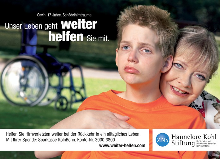Das Leben geht WEITER. HELFEN Sie mit / ZNS - Hannelore Kohl Stiftung mit neuer Plakatkampagne