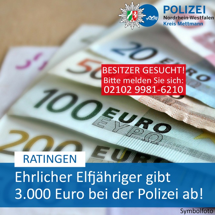 POL-ME: Elfjähriger findet 3.000 Euro in Linienbus - Polizei sucht rechtmäßigen Eigentümer - Ratingen - 2003053