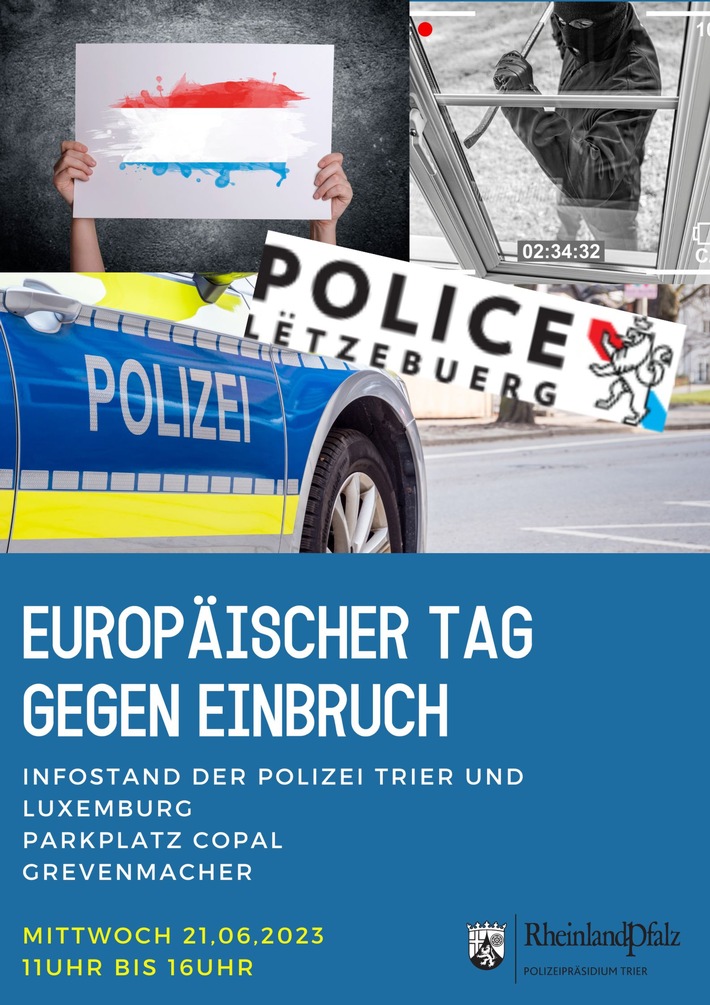 POL-PPTR: Eng gutt Noperschaft ass een effektive Schutz géint Abriecher! Deutsche und Luxemburgische Polizisten beraten heute zum Thema Einbruchschutz