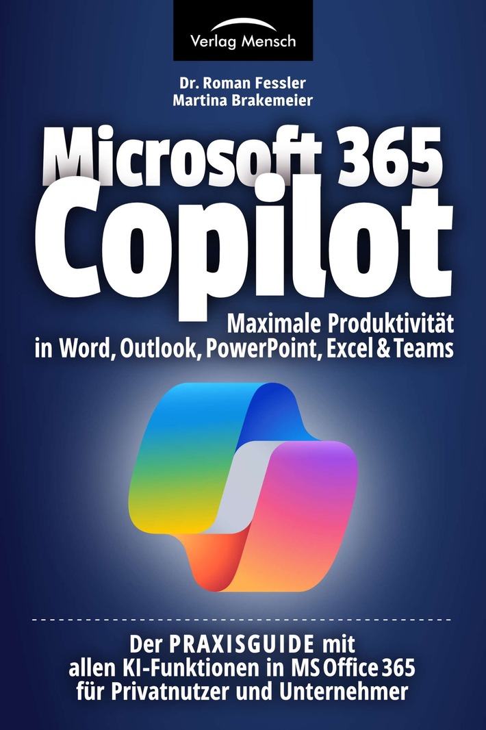 Microsoft 365 Copilot - Maximale Produktivität in Word, Outlook, PowerPoint, Excel & Teams