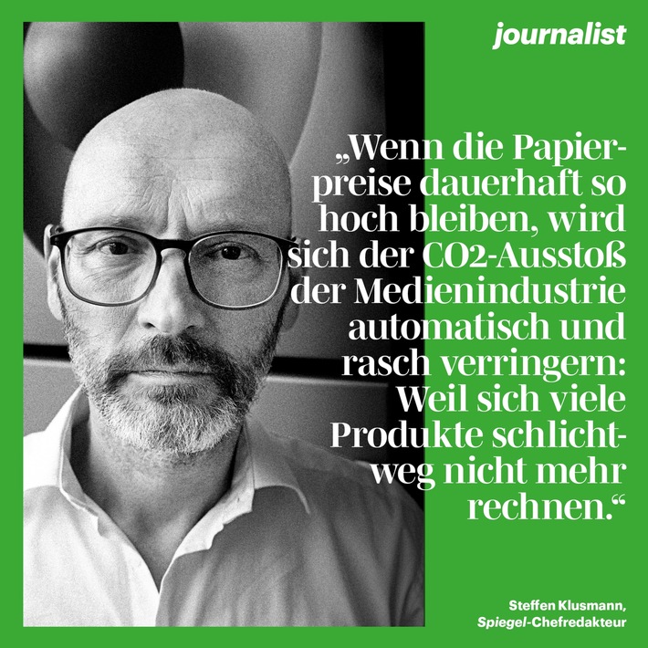 Spiegel-Chefredakteur Steffen Klusmann über Nachhaltigkeit in der grünen Ausgabe des journalists: &quot;Viele Produkte werden sich schlicht nicht mehr rechnen&quot;