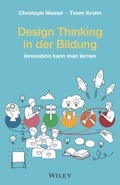 Neuerscheinung: &quot;Design Thinking in der Bildung: Innovation kann man lernen&quot;/ Einladung zur Buchpräsentation am 9. November