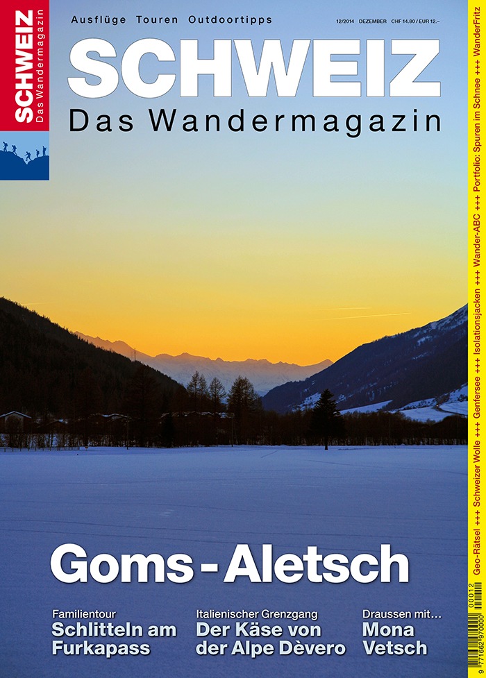 Wandermagazin SCHWEIZ: Im Welterbe / Die schönsten Touren in der Region Goms-Aletsch (BILD)