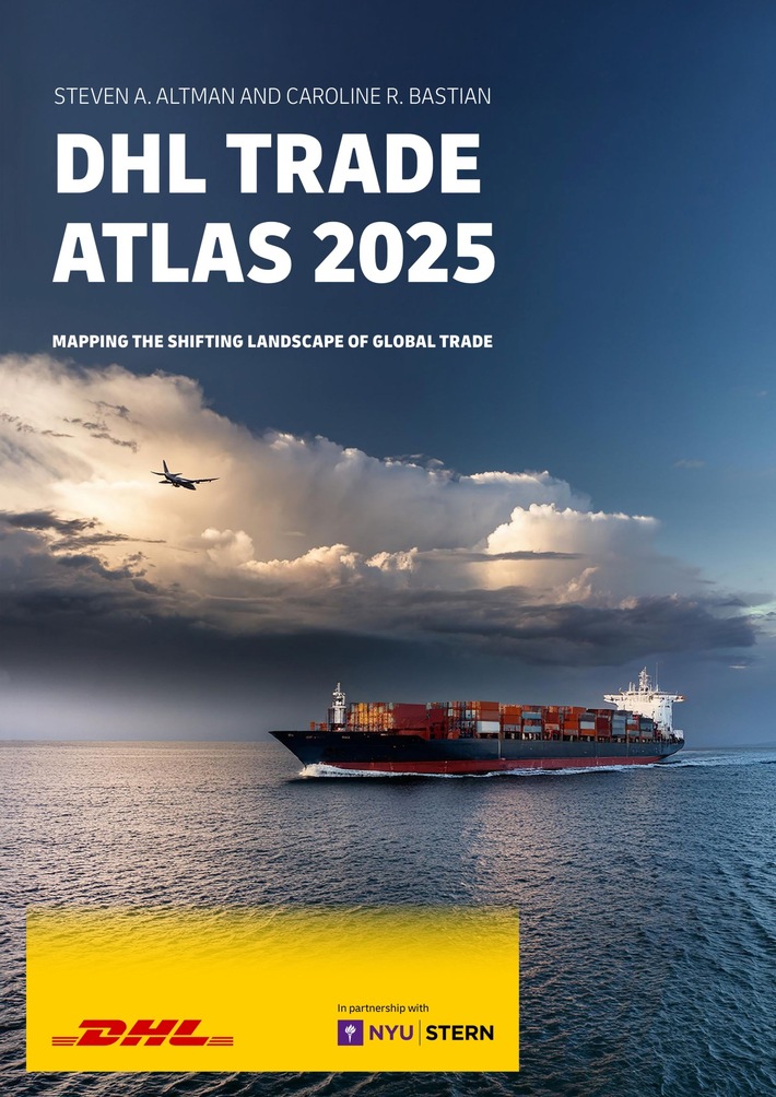 PM: DHL Trade Atlas 2025: Welthandel wächst trotz des politischen Kurswechsels in den USA / PR: Global trade set for growth despite U.S. policy shifts, reveals DHL Trade Atlas 2025