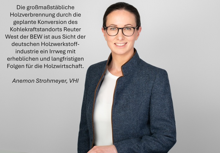 Pressemitteilung: Die großmaßstäbliche Holzverbrennung durch die geplante Konversion des Kohlekraftstandorts Reuter West der landeseigenen Berliner Energie und Wärme GmBH (BEW) ist aus Sicht der deutschen Holzwerkstoffindustrie ein Irrweg