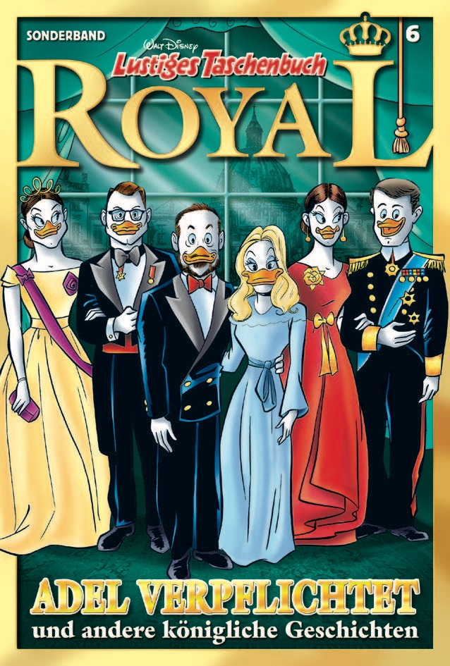 Adel privat - Ausflugsziele der Majestäten im Lustigen Taschenbuch Royal!