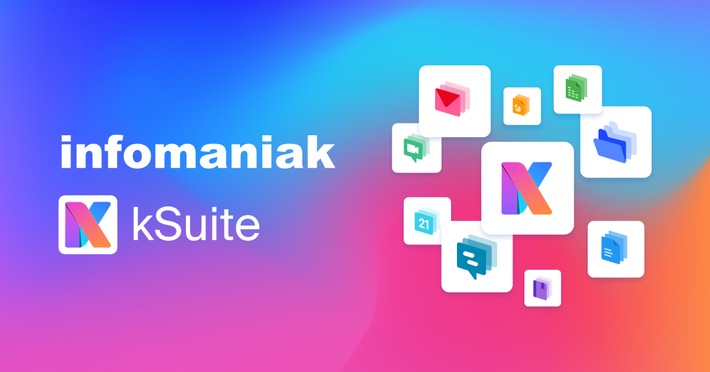 Infomaniak lance kSuite, l&#039;alternative Swiss made à Google Workspace et Microsoft 365 pour les entreprises