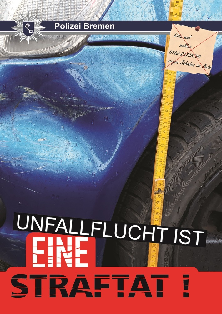 POL-HB: Nr.: 0372 --Verkehrsunfallflucht: kein Kavaliersdelikt - Hinweis auf Veranstaltung--