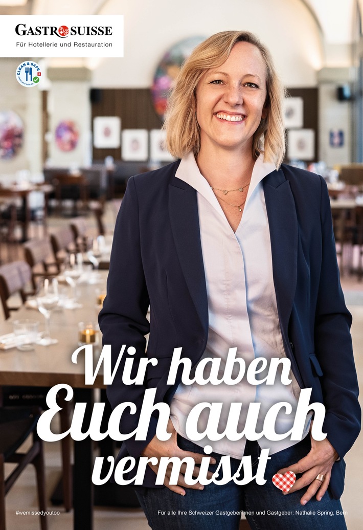 Heute lanciert GastroSuisse eine landesweite Marketingkampagne "Wir haben Euch auch vermisst" - so lautet die Herzensbotschaft des Gastgewerbes