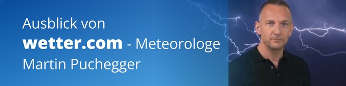 Wetter Update am 01. Juni: Mit Blitz und Sturm rasant dem Feiertag entgegen
