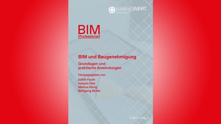 Building Information Modeling und die Baugenehmigung