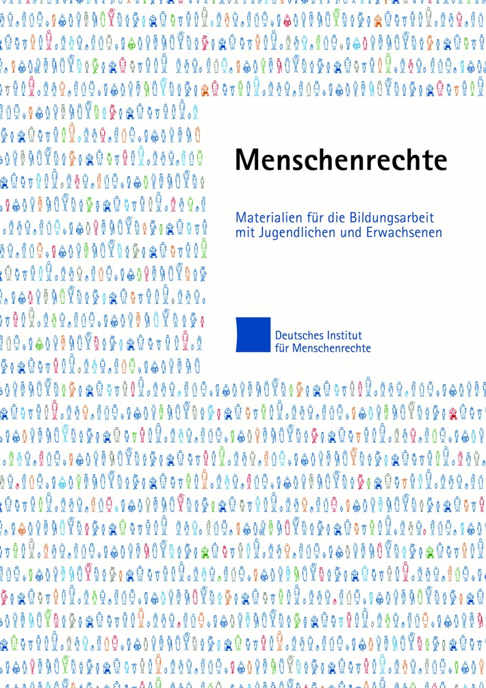 Menschenrechtsinstitut veröffentlicht Bildungsmaterialien für Jugendliche und Erwachsene