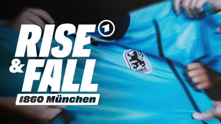 Höhenflug statt Fall: BR-Dokuserie "Rise & Fall 1860 München" beim Deutschen Fernsehpreis ausgezeichnet