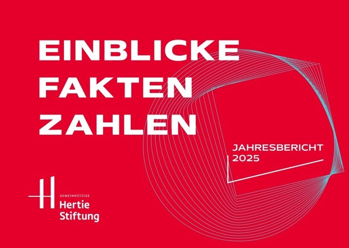 Der Jahresbericht 2025 der Gemeinnützigen Hertie-Stiftung informiert über die Projektarbeit und die Entwicklung der Vermögensanlage. / Weiterer Text über ots und www.presseportal.de/nr/9400 / Die Verwendung dieses Bildes für redaktionelle Zwecke ist unter Beachtung aller mitgeteilten Nutzungsbedingungen zulässig und dann auch honorarfrei. Veröffentlichung ausschließlich mit Bildrechte-Hinweis.