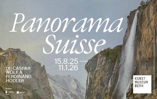 Exposition: Panorama Suisse. De Caspar Wolf à Ferdinand Hodler (15.8.2025–11.1.2026)