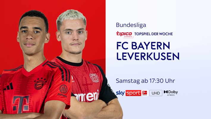 Der "Wiesngipfel" FC Bayern gegen Bayer Leverkusen am Samstagabend live bei Sky Sport