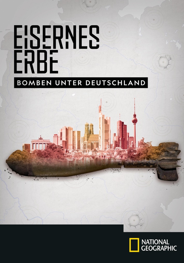 Geschichte hat tiefe Wurzeln - National Geographic beleuchtet mit der zweiten Eigenproduktion das "Eiserne Erbe" Deutschlands