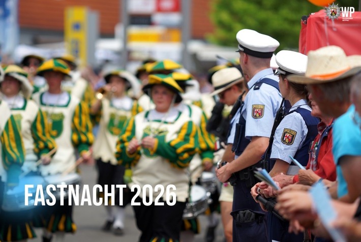 POL-PILEK: Gemeinsam sicher - Fastnacht 2026
