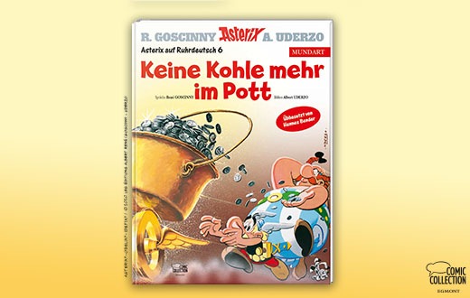 Keine Kohle mehr im Pott: Hennes Bender "übbasetzt" Asterix-Abenteuer!