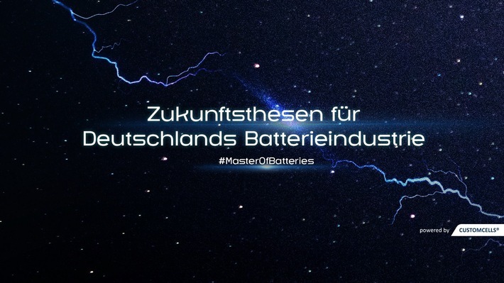 CUSTOMCELLS veröffentlicht Zukunftsthesen für Deutschlands Batterieindustrie / Weiterer Text über ots und www.presseportal.de/nr/156638 / Die Verwendung dieses Bildes für redaktionelle Zwecke ist unter Beachtung aller mitgeteilten Nutzungsbedingungen zulässig und dann auch honorarfrei. Veröffentlichung ausschließlich mit Bildrechte-Hinweis.
