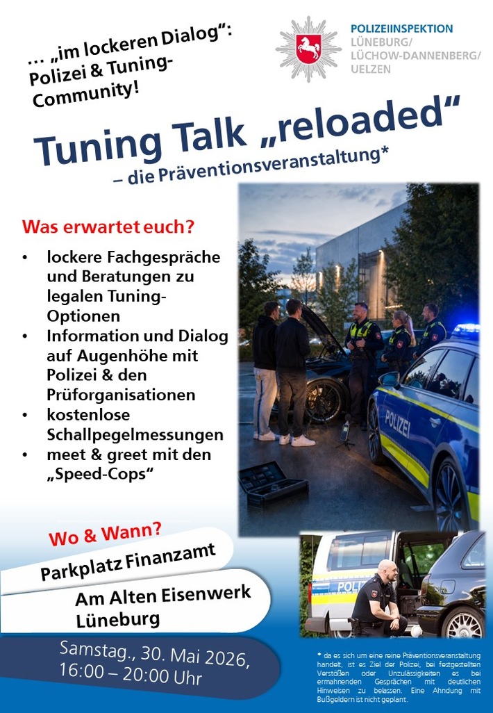 POL-LG: ++ "Tuning-Talk "reloaded" - die Präventionsveranstaltung der Polizei - Sa., 30.05.26 - 16-20 Uhr in Lüneburg ++ Polizeibeamte bieten "lockere Fachgespräche", Beratung zum legalen Tuning-Optionen ...
