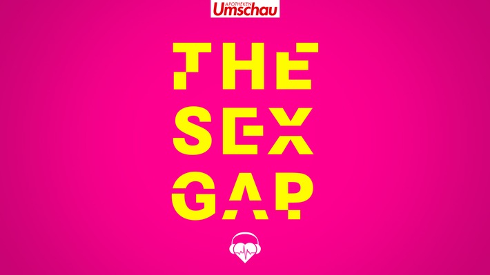 20 Folgen &quot;The Sex Gap&quot;: Der deutsche Pionier-Podcast im Bereich Gendermedizin sensibilisiert und klärt auf