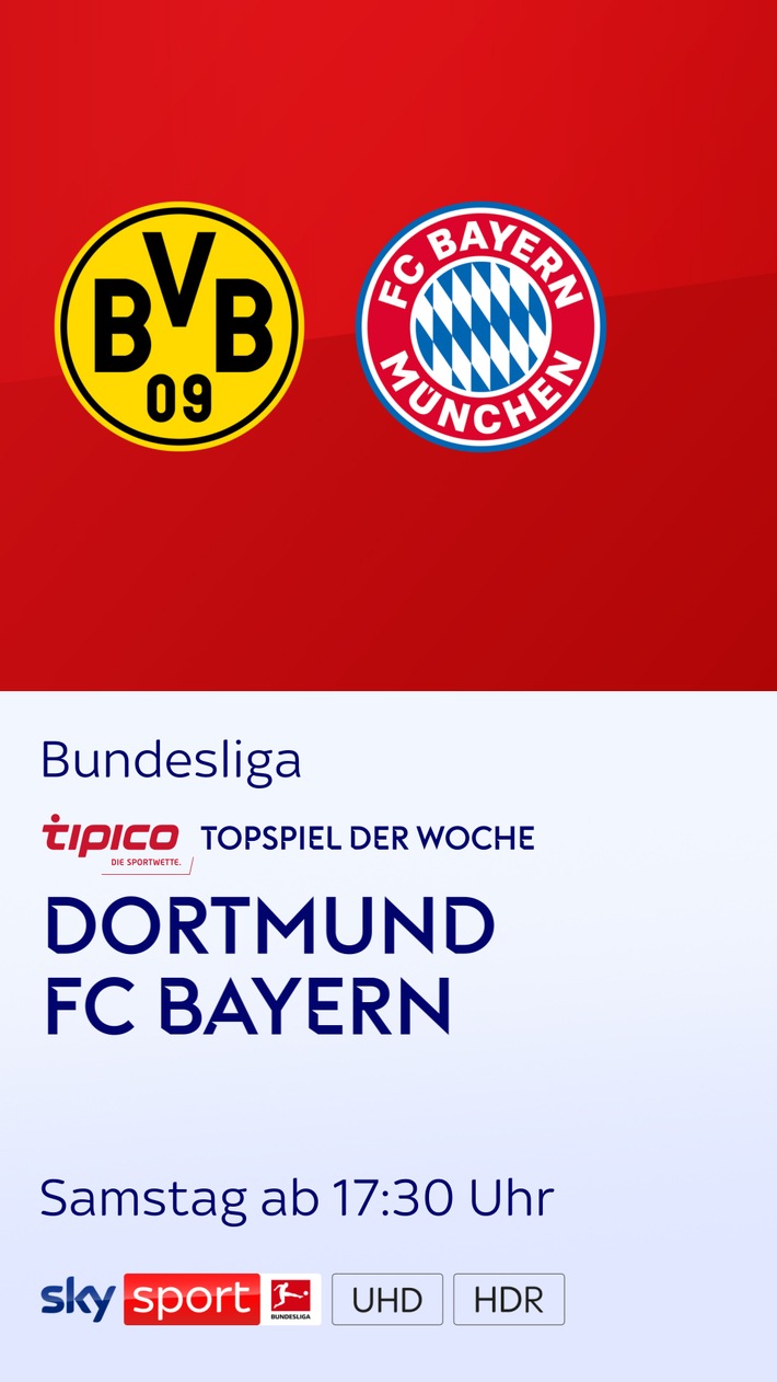 Borussia Dortmund empfängt den FC Bayern München zum Verfolgerduell: der Klassiker am Samstagabend live und exklusiv bei Sky