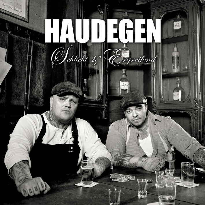 HAUDEGEN entern mit ihrem Doppel Debütalbum "Schlicht & Ergreifend" die Top 10 der Charts! (mit Bild)