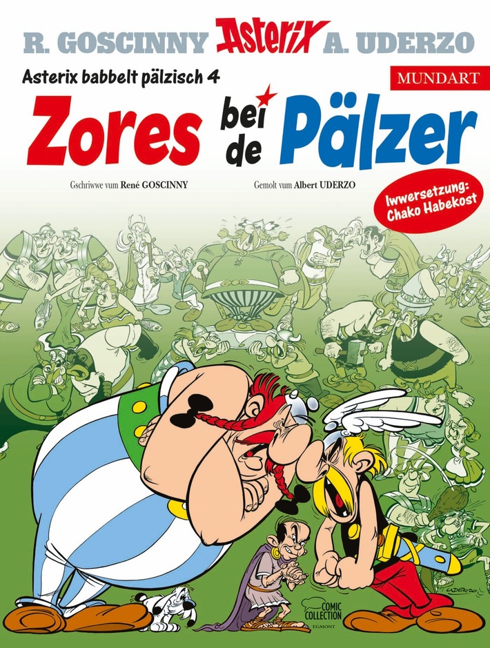 Asterix & Chako Habekost bringen „Zores bei de Pälzer“!