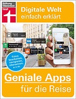 Neuer Ratgeber „Geniale Apps für die Reise“