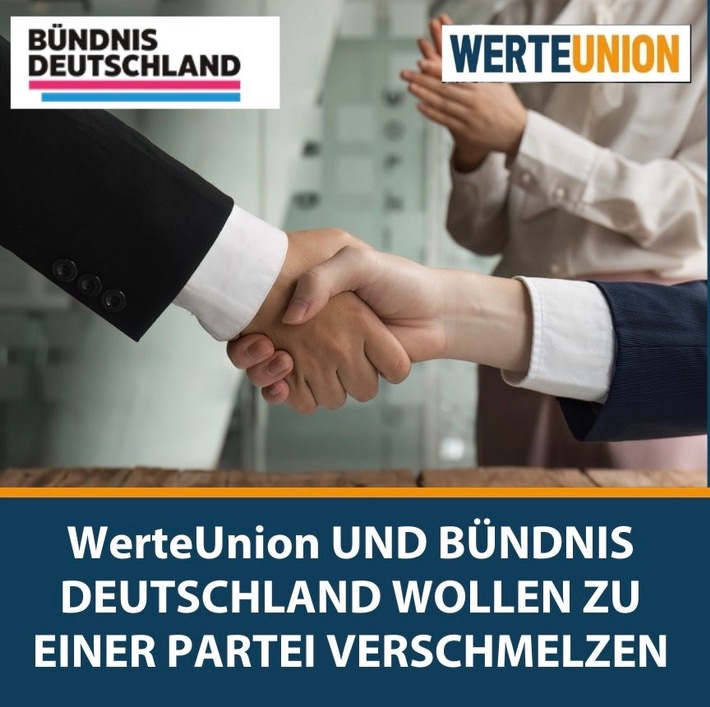 WerteUnion und BÜNDNIS DEUTSCHLAND wollen zu einer Partei verschmelzen