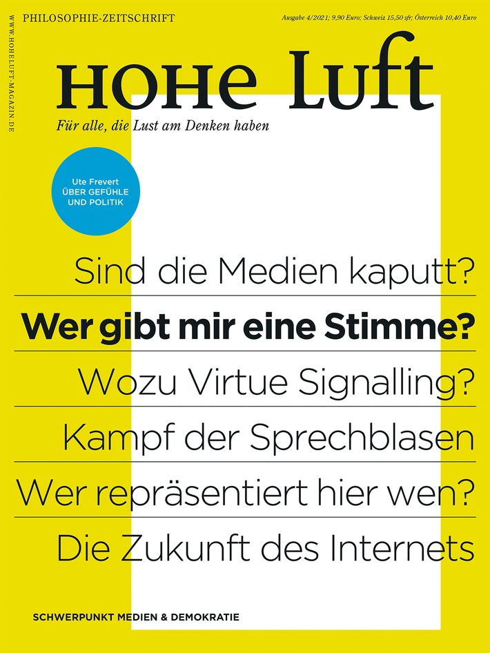 Sind die Medien kaputt? / Philosophiemagazin HOHE LUFT macht die Rolle der Medien in der Pandemie zum Schwerpunktthema