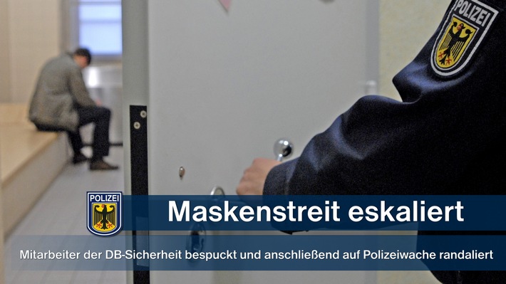 Bundespolizeidirektion München: Maskenkontrolle eskaliert / Betrunkener bespuckt Mitarbeiter der DB-Sicherheit und randaliert anschließend auf Polizeiwache
