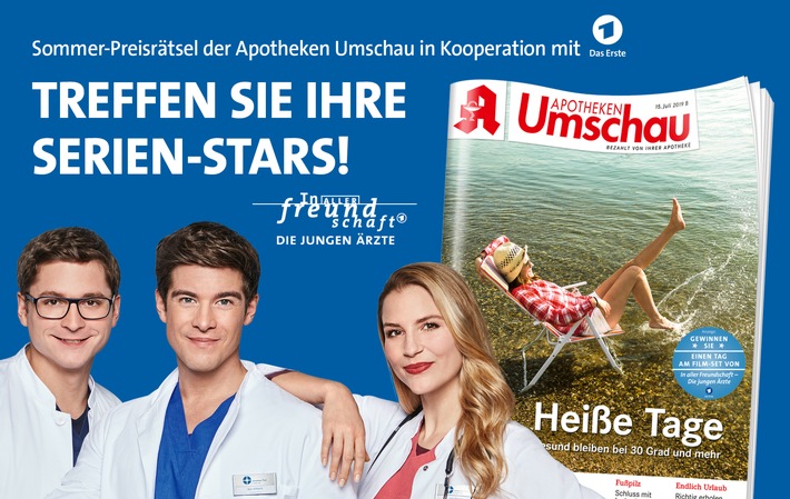 Apotheken Umschau-Sommerrätsel: Treffen Sie Ihre Serien-Stars aus der Das Erste-Erfolgsserie "In aller Freundschaft - Die jungen Ärzte"! (FOTO)