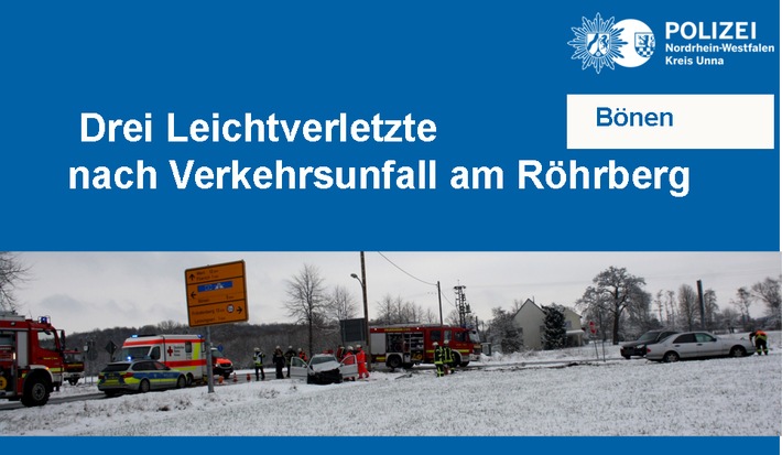 POL-UN: Bönen - Drei Leichtverletzte bei Verkehrsunfall auf der Kreuzung Röhrberg/Kamener Straße/Fröndenberger Straße