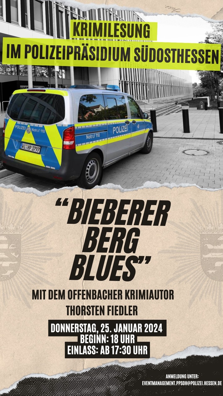 POL-OF: &quot;Bieberer Berg Blues&quot;: Einladung zur Krimilesung im Polizeipräsidium