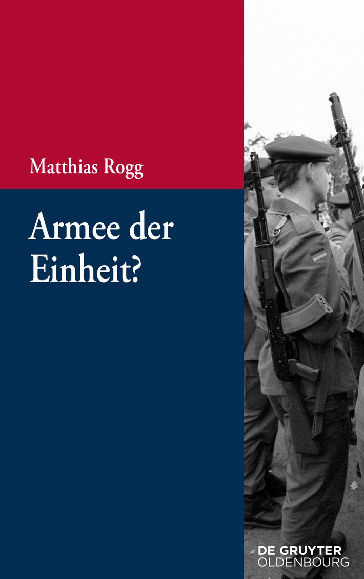 Neuerscheinung: Armee der Einheit?