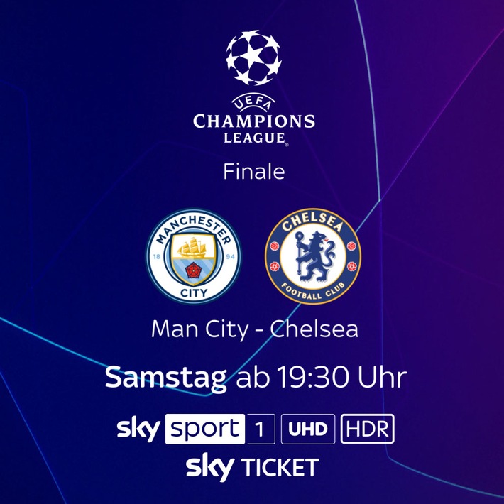 Wer wird Nachfolger des FC Bayern? Das Finale der UEFA Champions League zwischen Manchester City und dem FC Chelsea am Samstag live bei Sky /