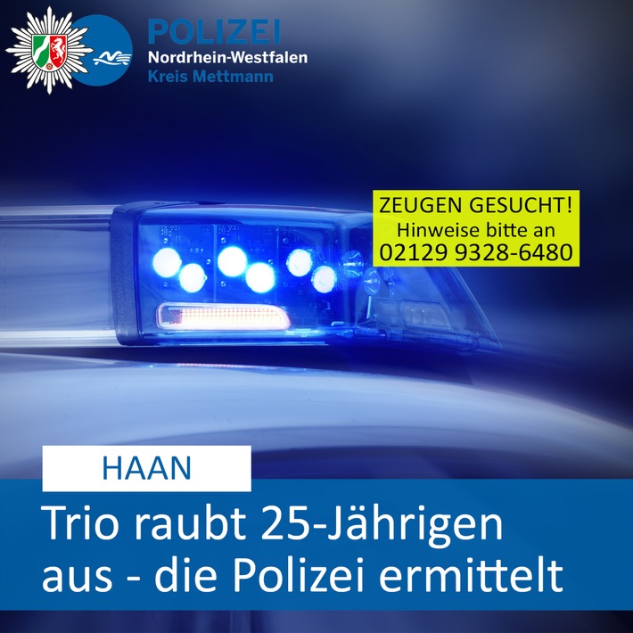 POL-ME: 25-jähriger Haaner ausgeraubt - die Polizei ermittelt - Haan - 2312006