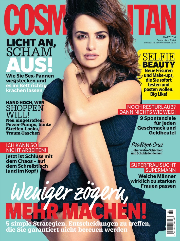 Penélope Cruz in COSMOPOLITAN: &quot;Menschen, die in Schubladen denken, tun mir leid - Sie verpassen so viel im Leben&quot;