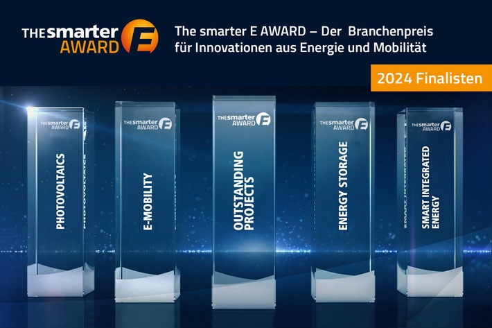 The smarter E AWARD 2024: Finalisten zeigen wegweisende Lösungen für eine erneuerbare Energieversorgung 24/7