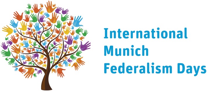Föderalismus als friedenstiftendes Element in der internationalen Zusammenarbeit / Experten aus 20 Ländern diskutieren bei Int. Münchner Föderalismustagen