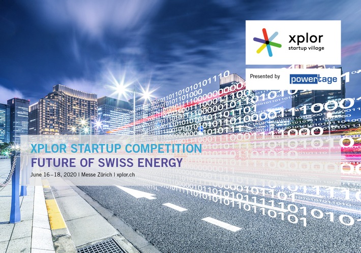 xplor Startup Competition / Die grösste Schweizer Startup Competition im Energiebereich