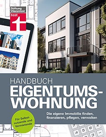 Neuer Ratgeber der Stiftung Warentest: Handbuch Eigentumswohnung