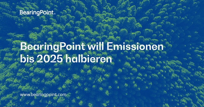 BearingPoint setzt sich ehrgeizige Ziele zur Emissionsreduzierung