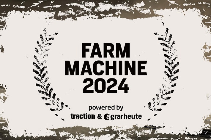 FARM MACHINE 2024 - dlv kürt die Champions in der Landtechnik