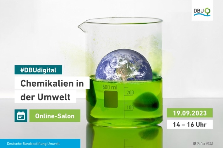 Terminankündigung: #DBUdigital Online-Salon „Chemikalien in der Umwelt“ am 19. September 2023