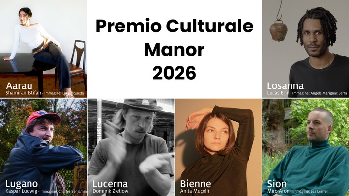 Premio Culturale Manor 2026: sei artisti, sei sguardi sulla creazione contemporanea svizzera